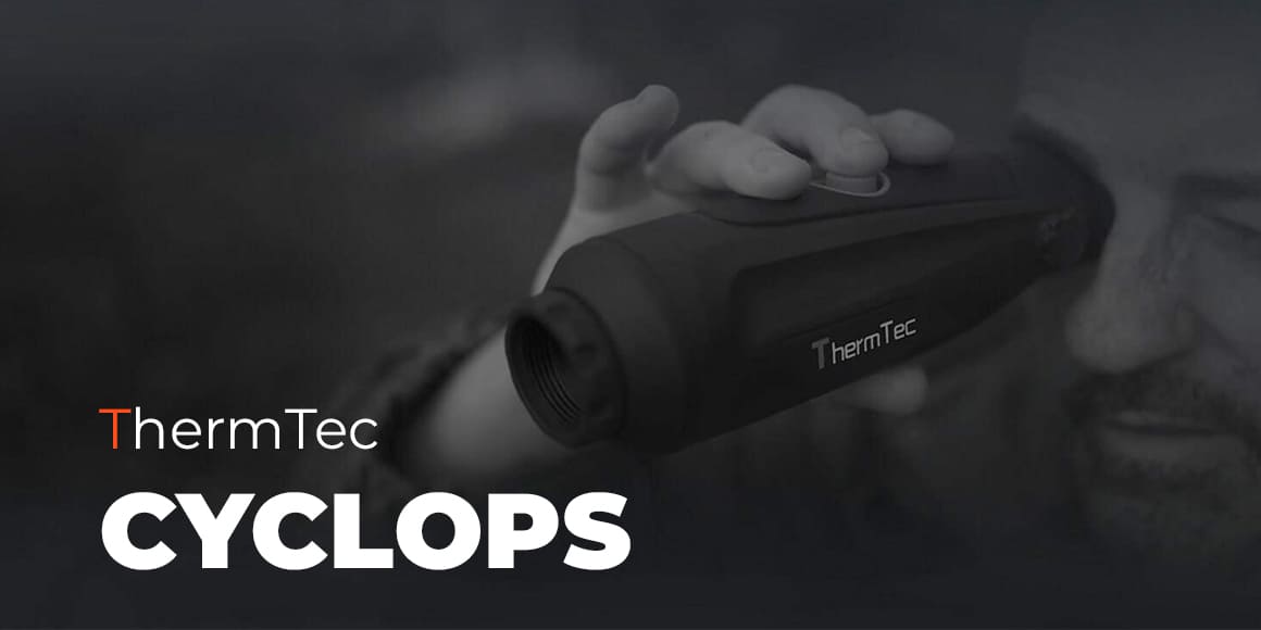 Тепловізори ThermTec Cyclops